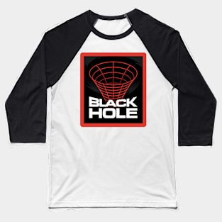 Black Hole Ahead Danger T-Shirt / Sticker Baseball T-Shirt